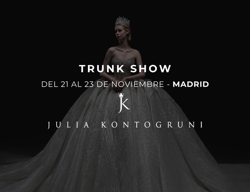 Trunk Shows JULIA KONTOGRUNI. en Sedka Novias MADRID